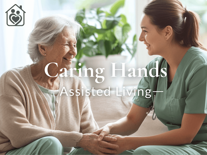 CARING HANDS ASSISTED LIVING