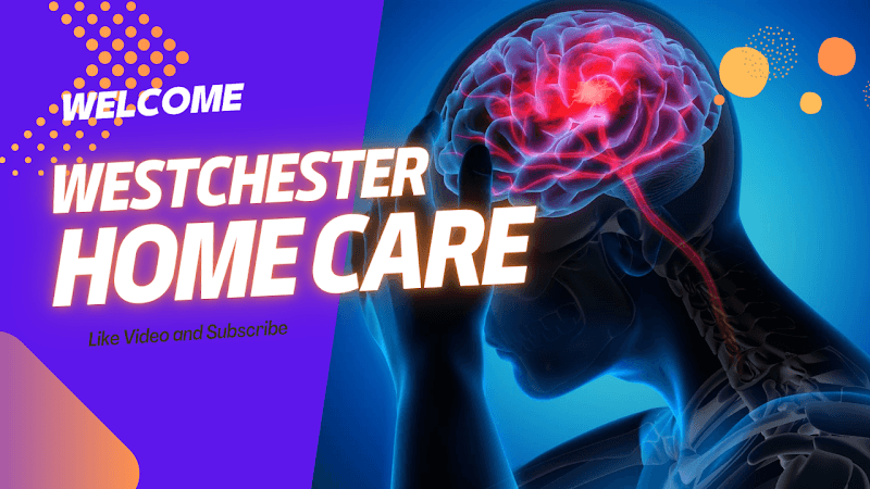 WESTCHESTER TBI HOME CARE, LLC
